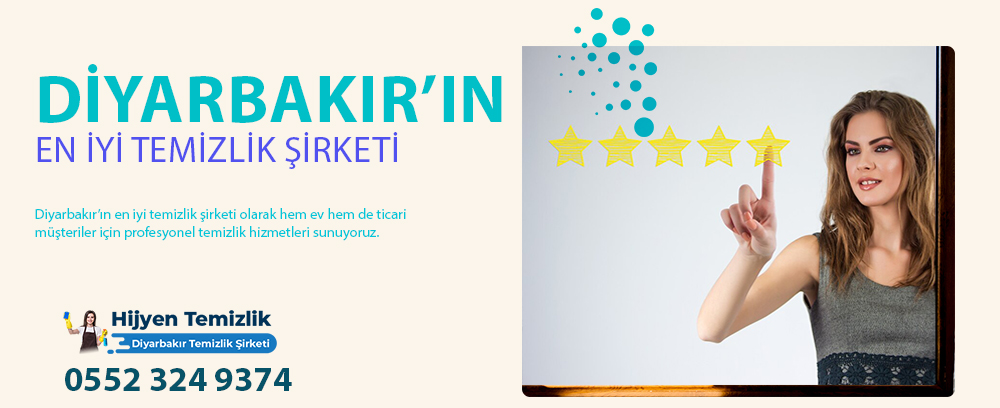 Diyarbakır'ın en iyi temizlik şirketi