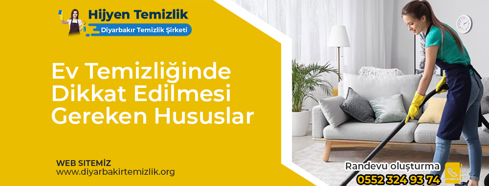 Ev Temizliğinde Dikkat Edilmesi Gereken Hususlar