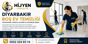 Diyarbakır Boş Ev Temizliği