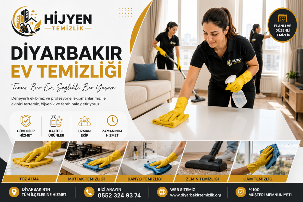 Diyarbakır Ev Temizliği Şirketi