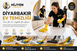 Diyarbakır Ev Temizliği Şirketi