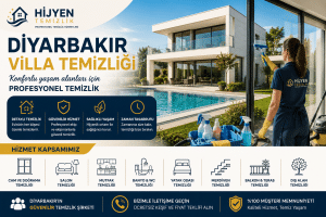 Diyarbakır Villa Temizliği Hizmeti