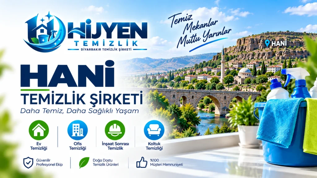 Hani temizlik Şirketi Ev ve İş Yerleri İçin Profesyonel Çözümler