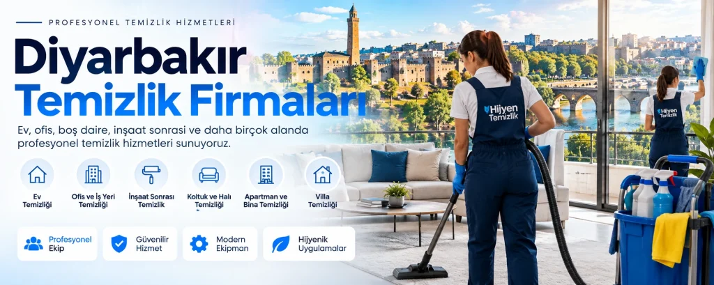 Diyarbakır Temizlik Firmaları